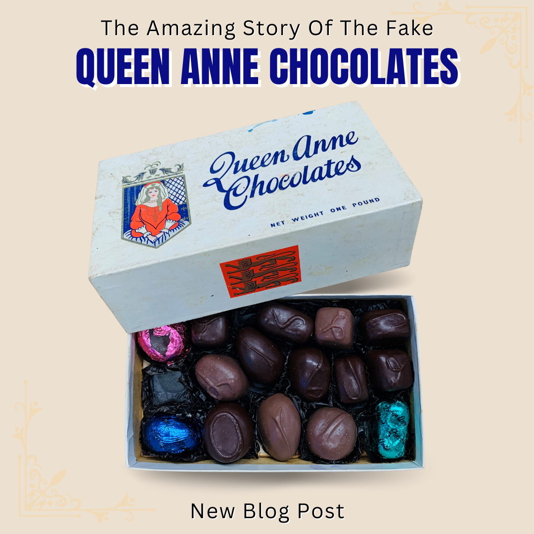 The amazing story of the fake Queen Anne Chocolates